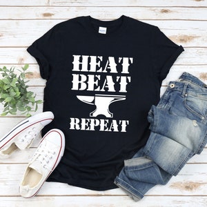 Blacksmith Shirt, Funny Blacksmith Shirt, Heat Beat Repeat, Anvil Shirt, Forge Shirt, Blacksmith Gifts, Blacksmithing Shirts