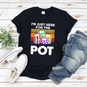 Grappige gokken shirts, poker speler T-shirt, casino shirt, retro poker shirt, im hier voor de pot, kaartspel shirt, poker shirt voor mannen