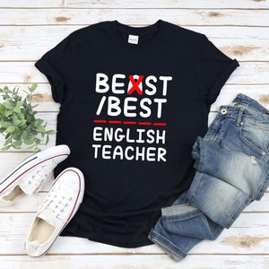 Funny English Teacher Shirt, Best English Teacher,  Esl Teacher Shirt, Teacher Day Gifts, Teacher Appreciation Shirts, Esl Shirt