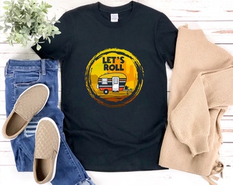 Lets Roll Shirt, Funny Camping Shirt, Mountain Hiking Shirt, Nature Lover Shirt, Camp Shirt Men, Retro Camping Shirt