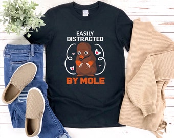 Camicia talpa, camicia talpa divertente, facilmente distratta dalla talpa, camicia animale divertente, t-shirt talpa, tshirt talpa
