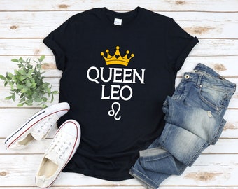 Leo Queen Shirt, Leo Shirt, Leo Birthday Gifts, Leo T Shirt, Leo Girl Shirt, Leo Gifts, Leo Tshirt, Leo Zodiac Shirt, Horoscope Leo Shirt