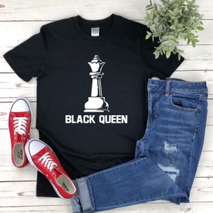 Black Queen Shirt, Black Queen Tshirt, Schach Shirt, Queen Chess Piece, Afroamerikaner Shirts für Frauen, Schwarze Geschichte Shirt, Schach T-Shirt