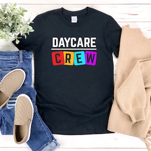Equipo de guardería, Camisa de proveedor de guardería, Camisa de maestro de guardería, Camisa de trabajo de guardería, Regalo de trabajador de guardería, Camisa de tripulación preescolar
