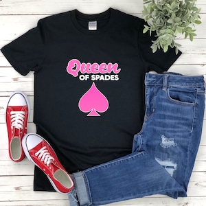 Chemise Queen Of Spades, Chemise Queen Spades, Cadeaux pour les joueurs de poker, Chemise Ace Spade, Chemise Gambler, T-shirt de jeu, Chemise de poker