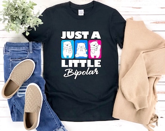 Funny Polar Bear Shirt, Polar Bear Shirt, Just A Little Bipolar, Baby Polar Bear, Funny Animal Shirt, North Pole Shirt