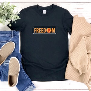 Freedom Shirt, Bitcoin Shirt, Cryptocurrency Gift, Crypto Shirt, Bitcoin Gift, Bitcoin T-shirt, Bitcoin Tshirt