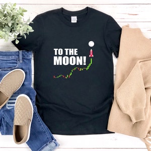 To the Moon Shirt, Bitcoin Shirt, Cryptocurrency Shirt, Btc Shirt, Funny Crypto T Shirt, Bitcoin T-shirt