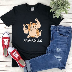 Armadillo Shirt, Arm Adillo, Funny Weightlifting Shirt, Animal Gym, Animal Lover Shirt, Funny Gym Shirts, Zoo Animal Gift