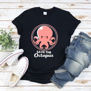 Octopus Shirt, Save The Octopus, Octopus Shirt, Kawaii Octopus, Cute Octopus Shirt, Octopus Tee, Octopus Tshirt