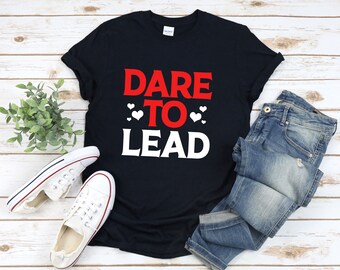 Osez diriger, Chemise de leadership, Chemise de PDG, Chemise de leader, T-shirt de propriétaire d’entreprise, Cadeaux pour entrepreneur, Chemise de patron pour hommes, Cadeau de PDG