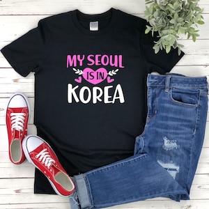 Kdrama Shirt, Kpop Shirt, Kpop Fan Tshirt, Seoul Shirt, My Seoul Is In Korea, Korean Shirt, K-drama Shirts, K Pop Shirt, South Korea Shirt