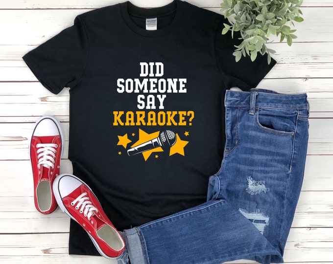 Drôle de chemise de karaoké, chemise de karaoké, chemise d’amoureux de karaoké, quelqu’un a-t-il dit karaoké, chemise de musique drôle, chemise chantante