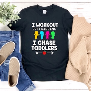 Camisa del proveedor de guardería, Camisa del proveedor de cuidado infantil, Hago ejercicio Es broma Persigo a los niños pequeños, Regalo del trabajador de la guardería, Camisa del maestro del niño pequeño