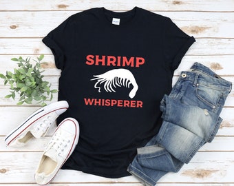 Lustiges Garnelen Shirt, Garnelen Shirt, Shrimp Whisperer, Lustiges Essen Shirt, Lustiges Foodie Shirt, Lustiges Meeresfrüchte Shirt, Meerestier Shirt