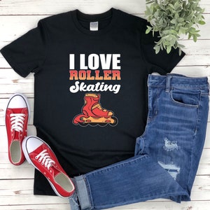 Roller Skater Shirt, Roller Skating Shirt, Skater T-shirts, Retro Roller Skates, I Love Roller Skating Shirt, Skate Lover Gift