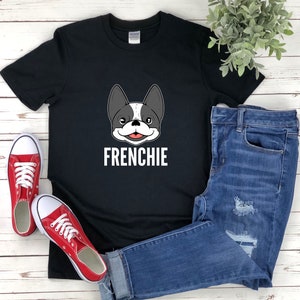 Frenchie Shirt, Dog Face Shirt, French Bulldog Shirt, Dog Lover Shirt, French Bulldog Gifts, French Bulldog T-shirt