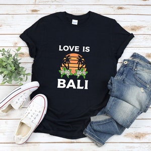 Retro Beach Shirt, Bali Shirt, Love Is Bali, Tropical Beach, Indonesia Shirt, Palm Tree Shirt, Vacation Shirt For Family