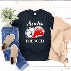 Funny Depression Shirt, Funny Mental Health Shirt, Depressed Shirt, Soda Pressed, Mental Health Awareness Shirt, Anxiety Shirts For Women