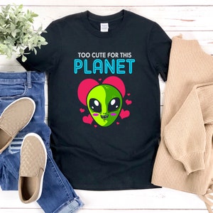 Cute Alien Shirt, Alien Shirt, Te cute voor deze planeet, Alien Lover Shirt, Ufo Shirt, Alien Tee Shirt, Alien Geschenken