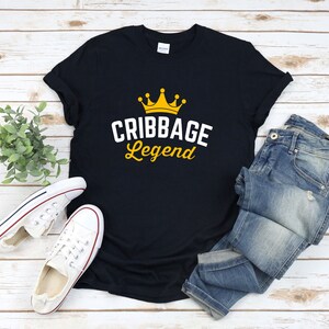 Cribbage Shirt, Cribbage Legend, Funny Card Game Shirt, Funny Cribbage Shirt, Board Game Geek, Cribbage Gift, Cribbage Tshirt image 4