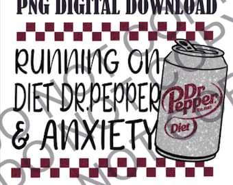 Running on Diet Dr. Pepper & Anxiety PNG