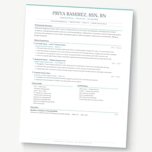 May include: A white resume with the name "PRIYA RAMIREZ, BSN, RN" at the top. The resume lists professional experience, clinical experience, clinical skills, and certifications. The document is on a white background.