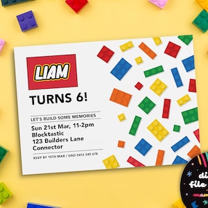 May include: A birthday invitation with a Lego theme. The invitation features the name "Liam" and the text "TURNS 6!" in a playful font. Colorful Lego bricks are scattered across the white background. The invitation also includes event details and a "digital file only" graphic.