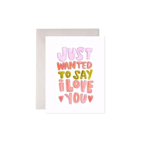 « Carte Je voulais juste dire je t'aime - Sweet Love Note, carte de voeux A2 vierge à l'intérieur, papeterie romantique illustrée à la main, vague » par amelia