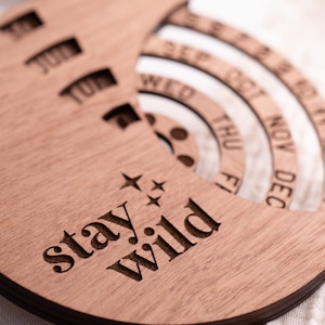 Crescent Moon Perpetual Calendar Stay Wild Digital File for Glowforge Laser Cutter SVG