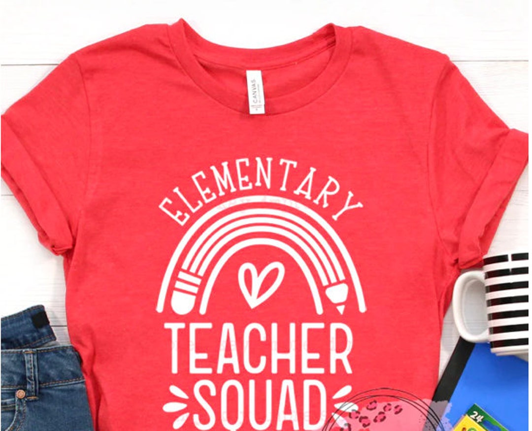 Elementary School Teaching Squad Shirt, Elementary Teacher Shirt ...