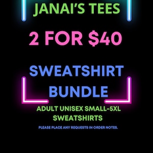 2 for 40 mystery sweatshirt bundle, you choose the category, you choose 2 for 40