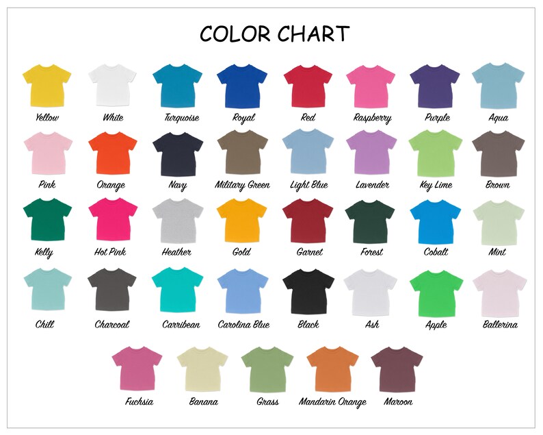 May include: Color chart showing 25 different t-shirt colors. The colors are arranged in rows and columns, with the name of each color printed below the corresponding t-shirt.