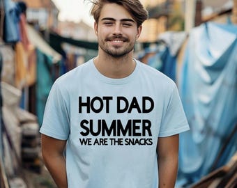 Hot Dad Summer Shirt, Father&#39;s Day shirt, dope dad shirt, hot dad summer, cool dad shirt, zaddy shirt