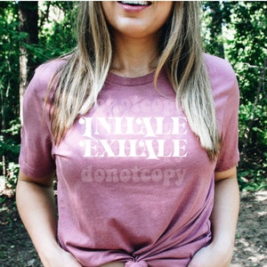 INHALE EXHALE SHIRT, Atem Shirt, Ermutigung Shirt, Therapie Shirt