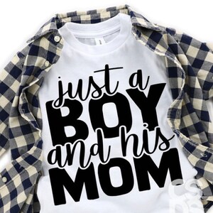 Just A boy And His Mom Youth Shirt
