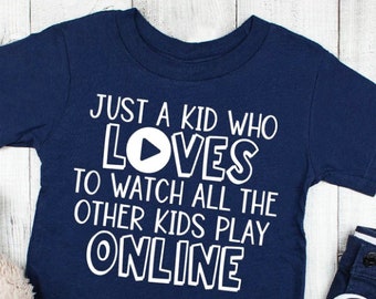 Camiseta Apenas uma criança que adora ver outras crianças jogarem online