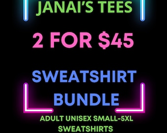 2 for 40 mystery sweatshirt bundle, you choose the category, you choose 2 for 40