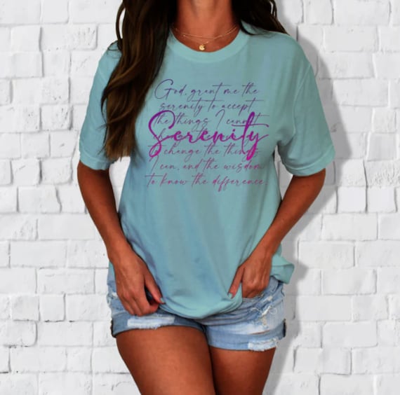 Serenity Prayer Multicolor shirt, serenity prayer shirt