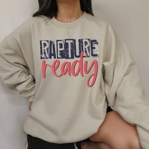 Rapture Ready Shirt