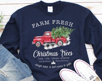 Farm Fresh Christmas Trees, Christmas Tree Sweatshirt, Red Truck Christmas Tree Farm, Cute Christmas Sweater, Women's Christmas Sweatshirt
