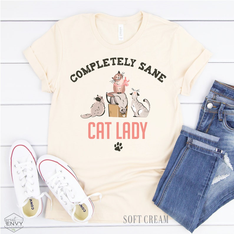 Completely Sane Cat Lady Shirt Cat Shirt Funny Cat Shirt for Etsy