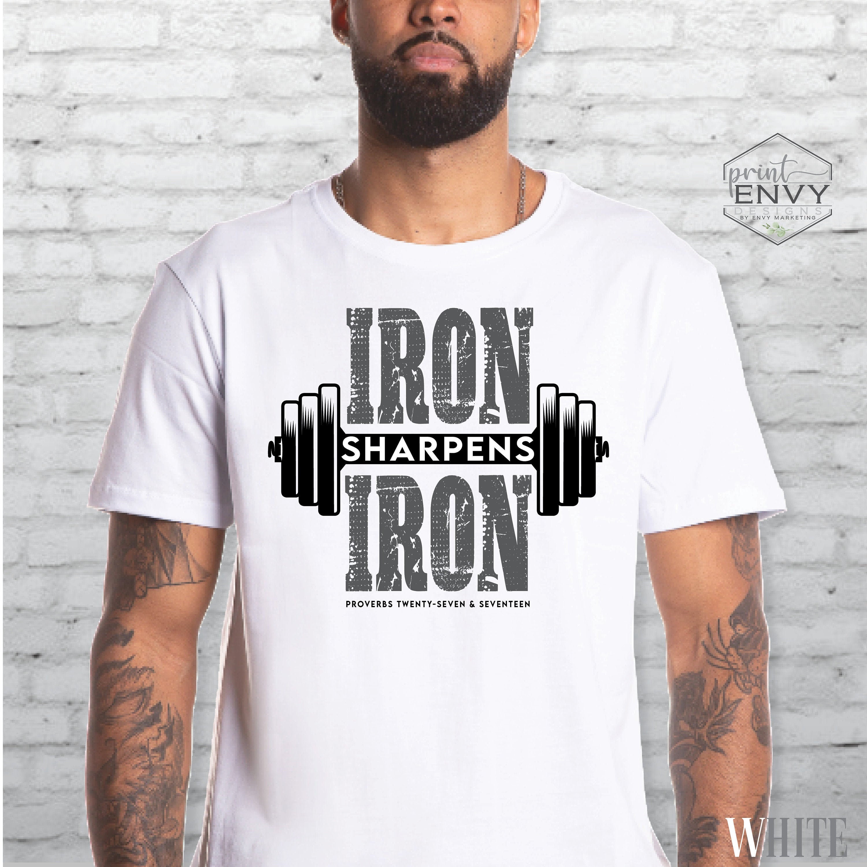 Iron Sharpens Iron Shirt Workout Shirt 