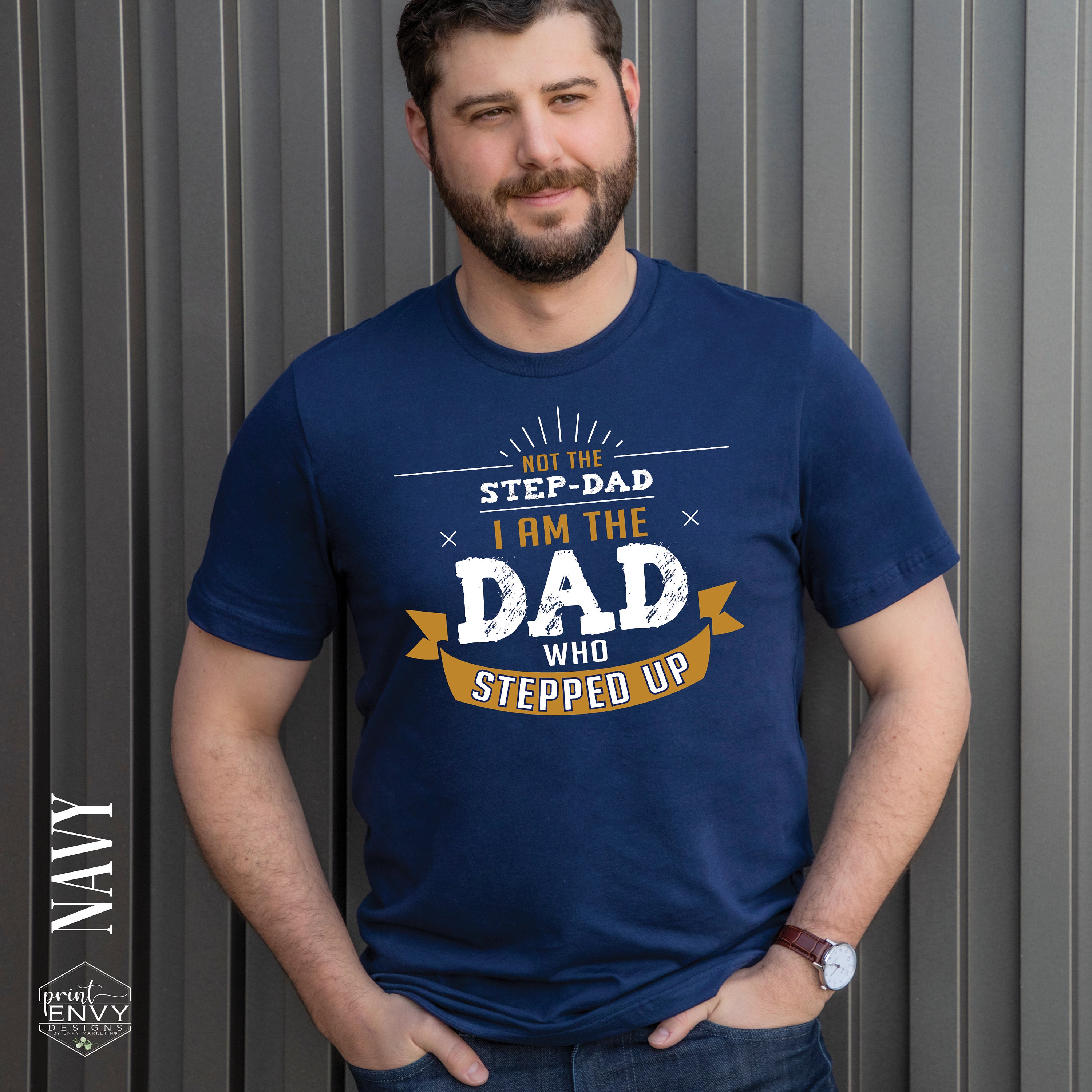 Dad Who Stepped Up Shirt Not the Step-Dad Shirt Dad T Shirt | Etsy