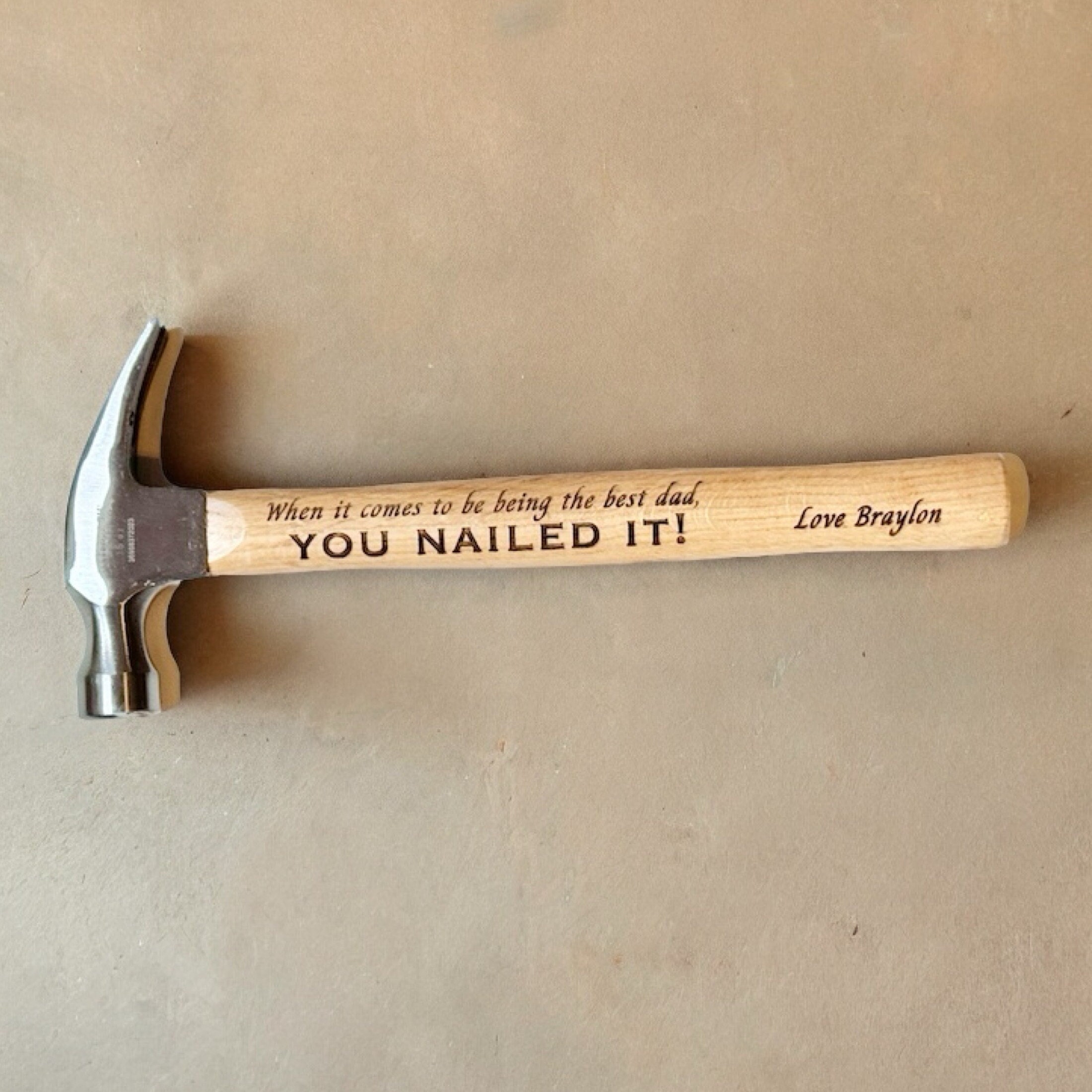 Personalized Hammer Gifts for Dad, Fathers Day Gift for Him, Engraved Hammer, You Nailed It, Best Dad Ever, Gift for Grandpa