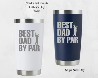 Best Dad by Par Father's Day Gifts from Kids, Golf Gifts for Dad, Dad Nutrition Facts, Last Minute Gifts, Funny Gifts for Him, Dad Tumbler