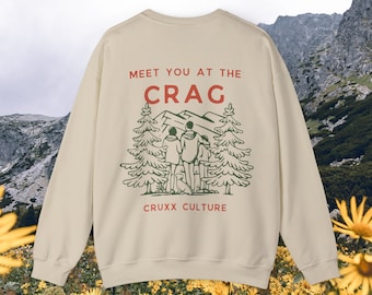 Meet You At The Crag | Cruxx Culture Unisex Crewneck Sweatshirt | Climbing Apparel | Outdoor Gear