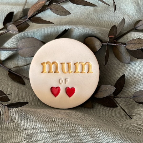 Magnet "Mum of" en argile, aimant, décoration, cadeau fête des mères