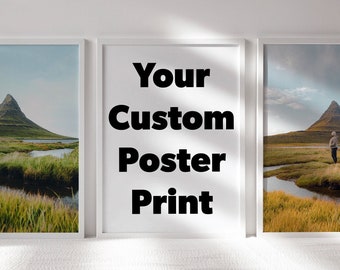 Individueller Posterdruck | Druck | Jede Größe | Wandkunst | Premium Kunstdruck | Poster | Giclée | Matt | Glänzend | Großer Druck | Veranstaltungen