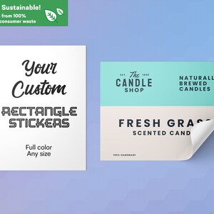 以下が含まれることがあります： テキスト入りの2つのステッカー。1つは「Your Custom RECTANGLE STICKERS」と「Full color Any size」と書かれています。もう1つは「The Candle Shop」と「FRESH GRASS SCENTED CANDLES」と書かれています。左上隅には「Shop Sustainable！」と書かれています。